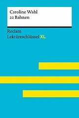 E-Book (epub) 22 Bahnen von Caroline Wahl von Caroline Wahl, Sven Jacobsen