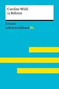 E-Book (epub) 22 Bahnen von Caroline Wahl von Caroline Wahl, Sven Jacobsen