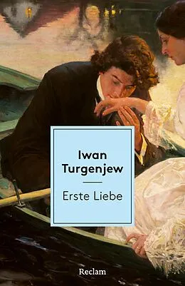 E-Book (epub) Erste Liebe von Iwan Turgenjew