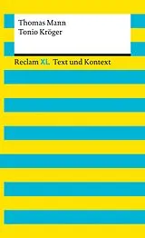 E-Book (epub) Tonio Kröger. Textausgabe mit Kommentar und Materialien von Thomas Mann