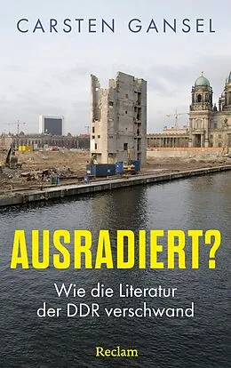 E-Book (epub) Ausradiert? von Carsten Gansel