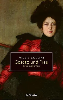 E-Book (epub) Gesetz und Frau. Kriminalroman von Wilkie Collins