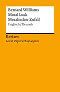 E-Book (epub) Moral Luck / Moralischer Zufall von Bernard Williams