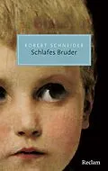 E-Book (epub) Schlafes Bruder von Robert Schneider