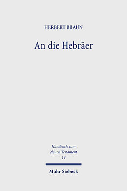 Kartonierter Einband An die Hebräer / An die Hebräer von Herbert Braun