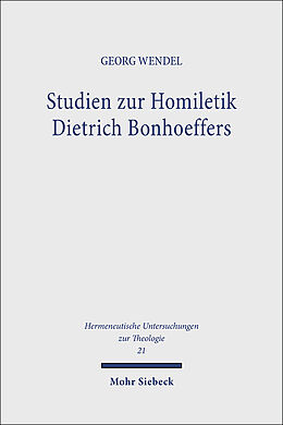 Fester Einband Studien zur Homiletik Dietrich Bonhoeffers von Georg Wendel