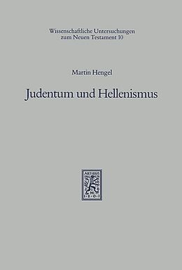 Kartonierter Einband Judentum und Hellenismus von Martin Hengel