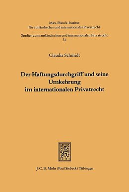 Kartonierter Einband Der Haftungsdurchgriff und seine Umkehrung im internationalen Privatrecht von Claudia Schmidt