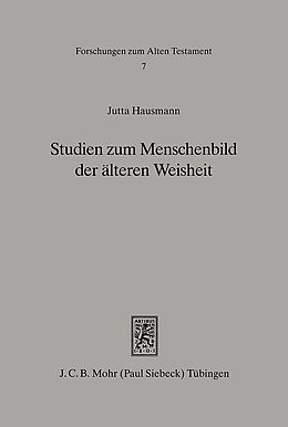 Fester Einband Studien zum Menschenbild der älteren Weisheit (Spr 10ff) von Jutta Hausmann