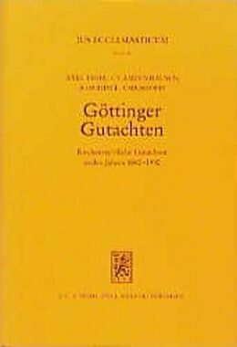 Leinen-Einband Göttinger Gutachten I von Axel Frhr. von Campenhausen, Joachim E. Christoph