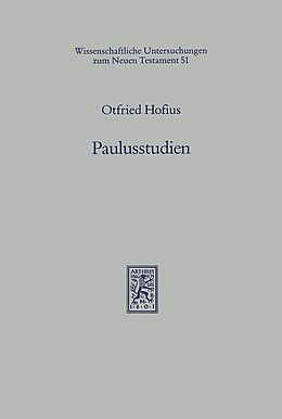 Kartonierter Einband Paulusstudien von Otfried Hofius