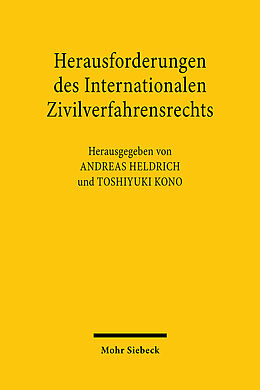 Kartonierter Einband Herausforderungen des Internationalen Zivilverfahrensrechts von 