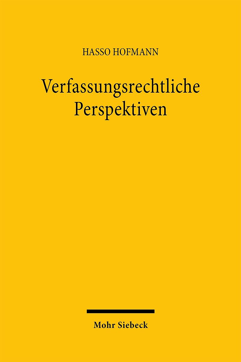 Verfassungsrechtliche Perspektiven