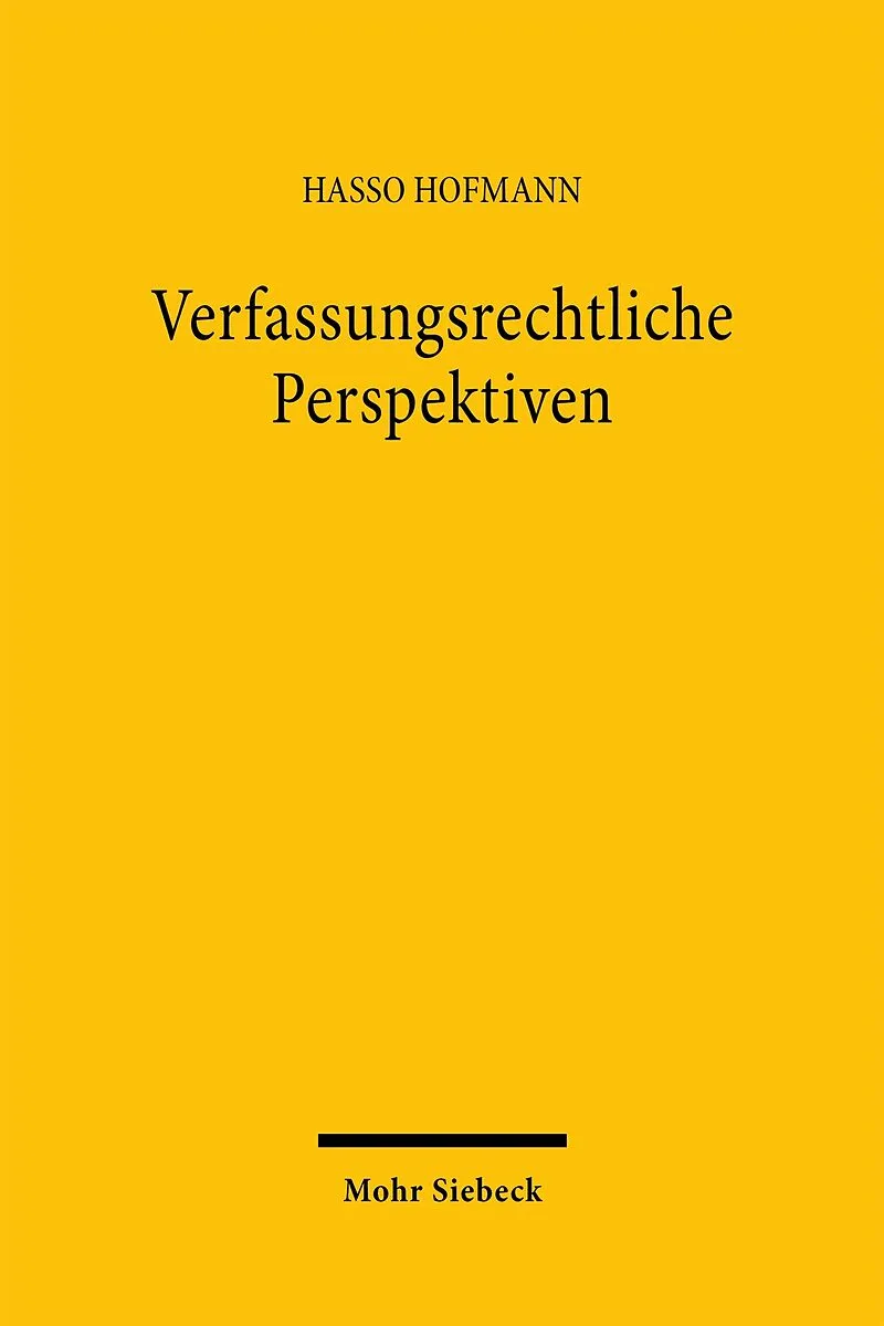 Verfassungsrechtliche Perspektiven
