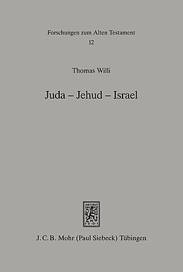 Fester Einband Juda - Jehud - Israel von Thomas Willi