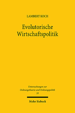 Leinen-Einband Evolutorische Wirtschaftspolitik von Lambert Koch