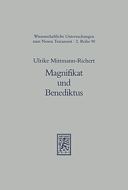 Kartonierter Einband Magnifikat und Benediktus von Ulrike Mittmann-Richert