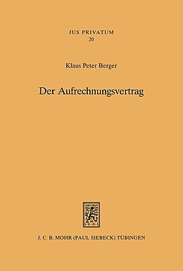 Fester Einband Der Aufrechnungsvertrag von Klaus P. Berger