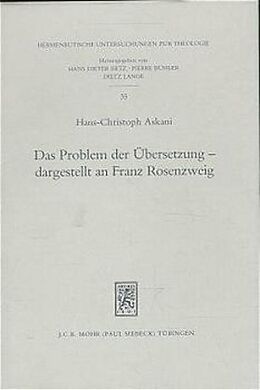 Fester Einband Das Problem der Übersetzung - dargestellt an Franz Rosenzweig von Hans-Christoph Askani