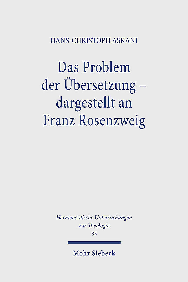 Das Problem der Übersetzung - dargestellt an Franz Rosenzweig