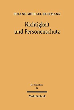 Leinen-Einband Nichtigkeit und Personenschutz von Roland M. Beckmann