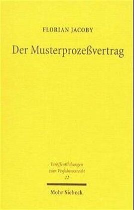 Der Musterprozeßvertrag