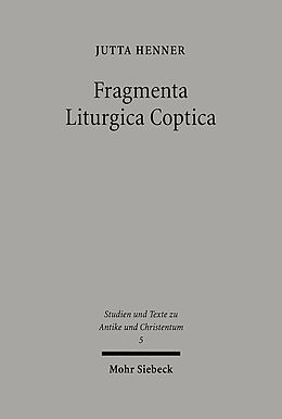 Kartonierter Einband Fragmenta Liturgica Coptica von Jutta Henner
