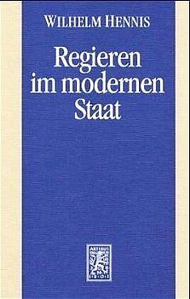 Regieren im modernen Staat / Regieren im modernen Staat