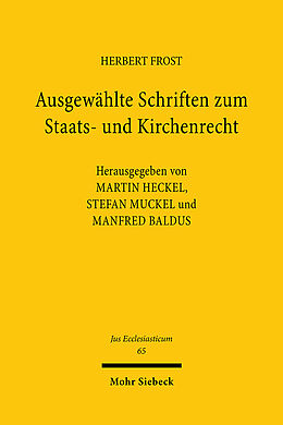 Leinen-Einband Ausgewählte Schriften zum Staats- und Kirchenrecht von Herbert Frost