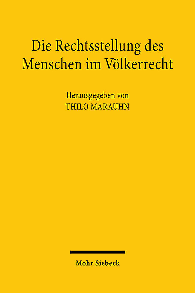 Die Rechtsstellung des Menschen im Völkerrecht