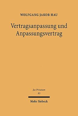 Fester Einband Vertragsanpassung und Anpassungsvertrag von Wolfgang Jakob Hau