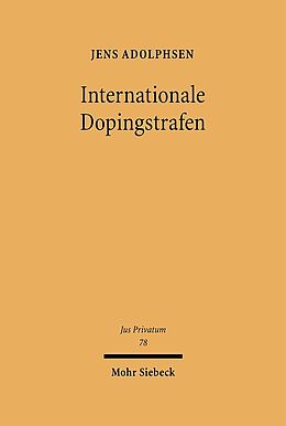 Fester Einband Internationale Dopingstrafen von Jens Adolphsen