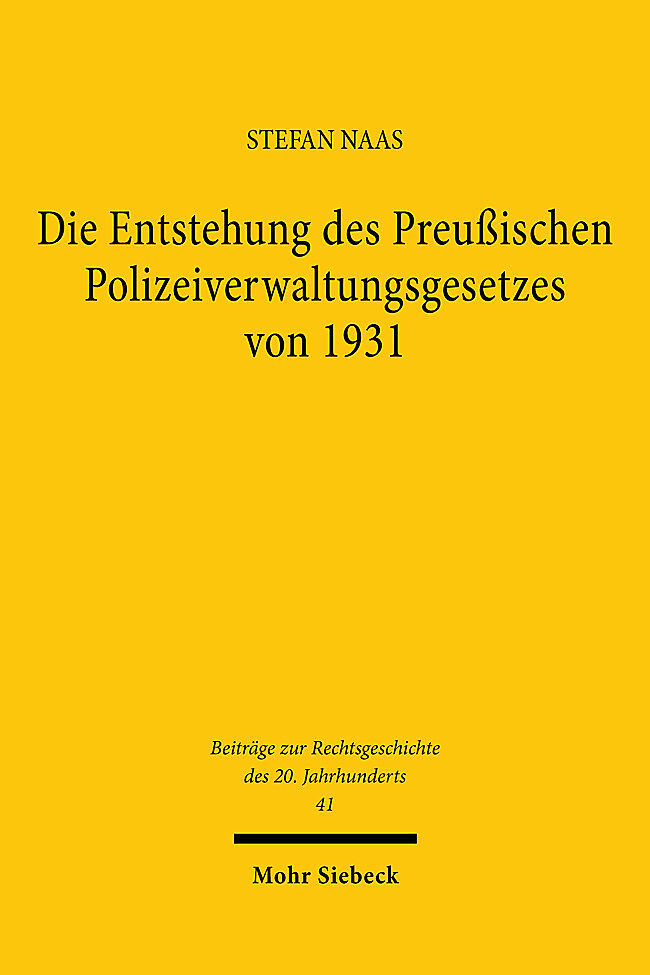 Die Entstehung des Preußischen Polizeiverwaltungsgesetzes von 1931