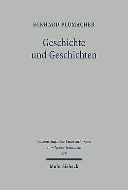 Fester Einband Geschichte und Geschichten von Eckhard Plümacher