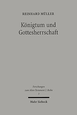 Kartonierter Einband Königtum und Gottesherrschaft von Reinhard Müller