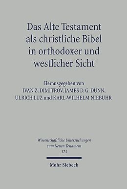Fester Einband Das Alte Testament als christliche Bibel in orthodoxer und westlicher Sicht von 