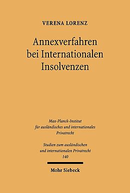 Kartonierter Einband Annexverfahren bei Internationalen Insolvenzen von Verena Lorenz
