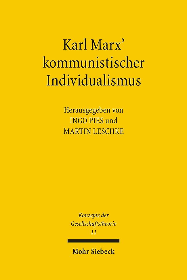 Karl Marx' kommunistischer Individualismus