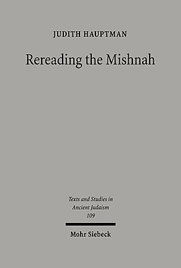 Livre Relié Rereading the Mishnah de Judith Hauptman