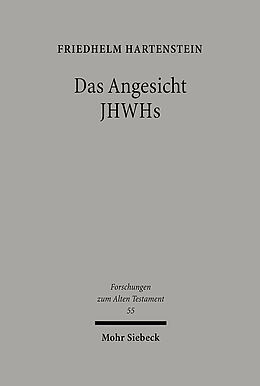 Fester Einband Das Angesicht JHWHs von Friedhelm Hartenstein