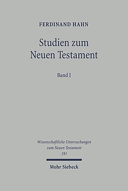 Fester Einband Studien zum Neuen Testament von Ferdinand Hahn