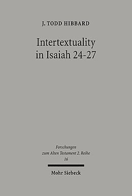 Couverture cartonnée Intertextuality in Isaiah 24-27 de J. T. Hibbard