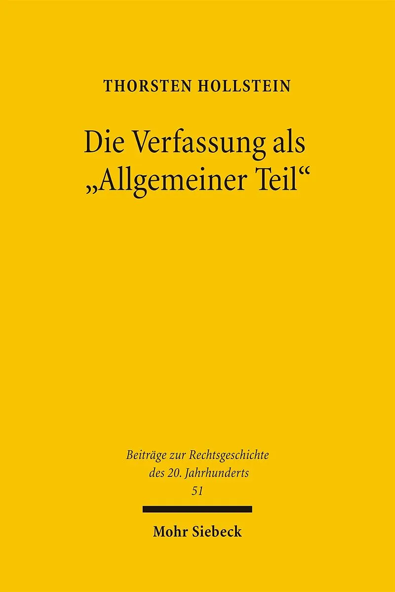 Die Verfassung als "Allgemeiner Teil"