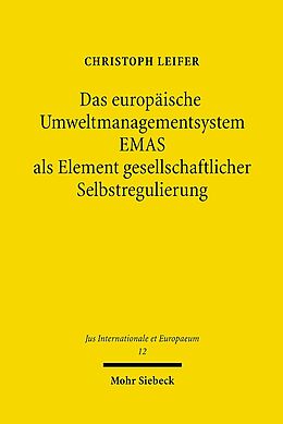 Kartonierter Einband Das europäische Umweltmanagementsystem EMAS als Element gesellschaftlicher Selbstregulierung von Christoph Leifer