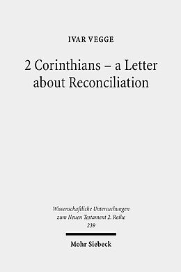 Couverture cartonnée 2 Corinthians - a Letter about Reconciliation de Ivar Vegge