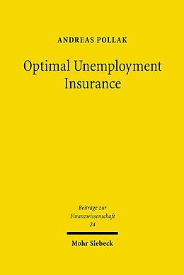 Livre Relié Optimal Unemployment Insurance de Andreas Pollak