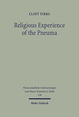 Couverture cartonnée Religious Experience of the Pneuma de Clint Tibbs
