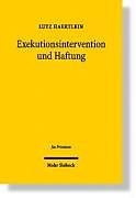 Fester Einband Exekutionsintervention und Haftung von Lutz Haertlein