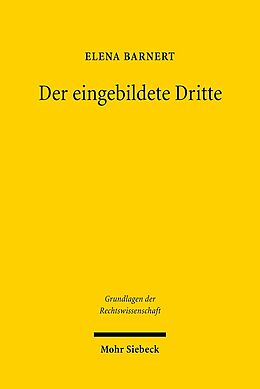 Kartonierter Einband Der eingebildete Dritte von Elena Barnert