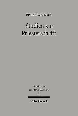 Fester Einband Studien zur Priesterschrift von Peter Weimar